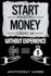Start Making Money Using AI Without Experience