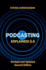 Podcasting Explained!: 2.0