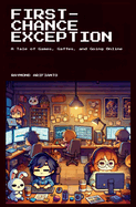 First-Chance Exception: a Tale of Games, Gaffes, and Going Online