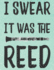 I Swear It Was the Reed: Light Green College Ruled Clarinet Composition Notebook