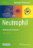 Neutrophil: Methods and Protocols (Methods in Molecular Biology)