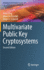 Multivariate Public Key Cryptosystems