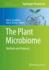 The Plant Microbiome: Methods and Protocols