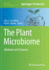 The Plant Microbiome: Methods and Protocols