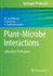 Plant-Microbe Interactions: Laboratory Techniques
