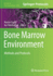 Bone Marrow Environment
