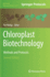 Chloroplast Biotechnology