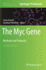 The Myc Gene