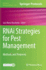 Rnai Strategies for Pest Management: Methods and Protocols