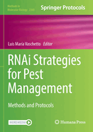 Rnai Strategies for Pest Management