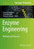 Enzyme Engineering: Methods and Protocols