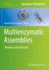 Multienzymatic Assemblies: Methods and Protocols