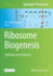 Ribosome Biogenesis: Methods and Protocols