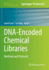 Dna-Encoded Chemical Libraries: Methods and Protocols (Methods in Molecular Biology)
