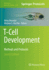 T-Cell Development: Methods and Protocols