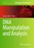 Dna Manipulation and Analysis