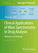 Clinical Applications of Mass Spectrometry in Drug