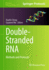 Double-Stranded Rna: Methods and Protocols (Methods in Molecular Biology, 2771)