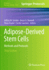 Adipose-Derived Stem Cells