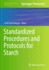 Standardized Procedures and Protocols for Starch