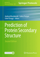 Prediction of Protein Secondary Structure (Methods in Molecular Biology, 2867)