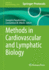 Methods in Cardiovascular and Lymphatic Biology