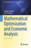 Mathematical Optimization and Economic Analysis