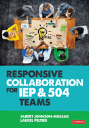 Responsive Collaboration for Iep and 504 Teams
