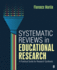 Systematic Reviews in Educational Research: A Practical Guide for Research Synthesis