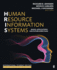 Human Resource Information Systems - International Student Edition: Basics, Applications, and Future Directions