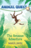 Animal Quest 6: The Amazon Adventure