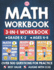 Math Workbook Practice Grade K-2 (Ages 4-8): 3-in-1 Math Workbook With Over 500+ Questions for Learning and Practice Math (Kindergarten, 1st and 2nd Grade) (Tuebaah Common Core Math)