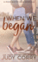 When We Began: a Best Friend's Brother Romance (Ridgewater High Romance)
