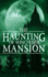 The Haunting of Winchester Mansion (a Riveting Haunted House Mystery Series)