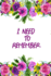 I Need to Remember: Password Notebook With Tabs | Internet Password Organizer | Log Book for Personal Using | Modern Design