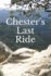 Chesters Last Ride