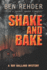Shake and Bake (Roy Ballard Mysteries)