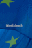 Notizbuch (Notizb�cher) (German Edition)
