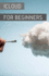 Icloud for Beginners: a Ridiculously Simple Guide to Online Storage