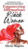 Empowering Affirmations for Black Women: Positive Affirmations to Increase Confidence, Boost Self Esteem & Motivation and Attract Success for Badass Black Girls