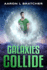 Galaxies Collide