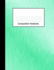 Composition Notebook: Wide Ruled Notebook Turquoise Shades Design Cover