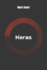 Keras: Your simple guide