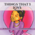 Things That I Love