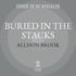Buried in the Stacks (a Haunted Library Mystery, Band 3) Allison Brook