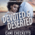 Devoted & Deserted (the Quinn Romance Adventures, Book 1) (Quinn Family Romance) (the Quinn Family Romance Series, 1)