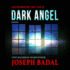 Dark Angel (the Lassiter/Martinez Case Files)