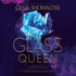 The Glass Queen (the Forest of Good and Evil Series)