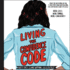 Living the Confidence Code: Real Girls, Real Stories, Real Confidence