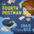 The Fourth Postman (the John J. Malone Series)
